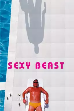 Sexy Beast