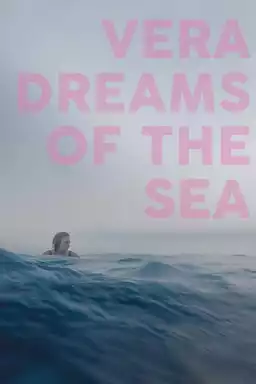 Vera Dreams of the Sea