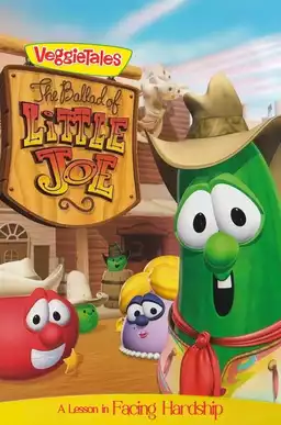 VeggieTales: The Ballad of Little Joe