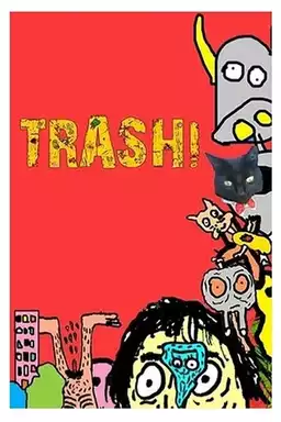 Trash! A Série