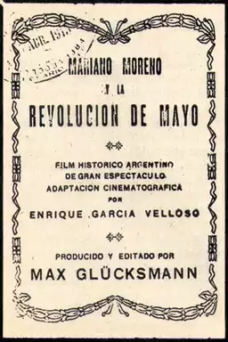 Mariano Moreno y la Revolución de Mayo