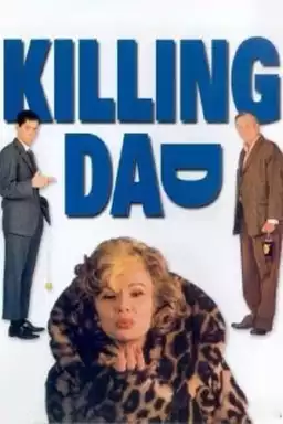 Killing Dad