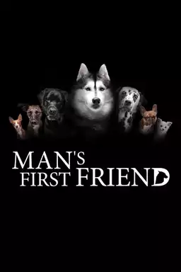 Man's First Friend