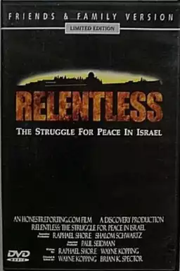 Relentless: Struggle for Peace in the Middle East