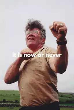 It's Now or Never