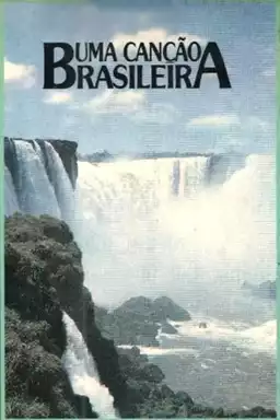 Uma Canção Brasileira