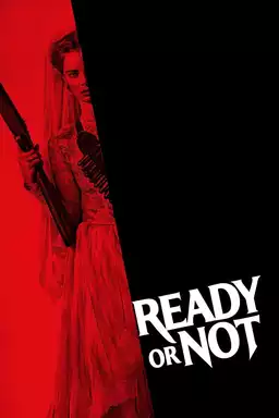 Ready or Not