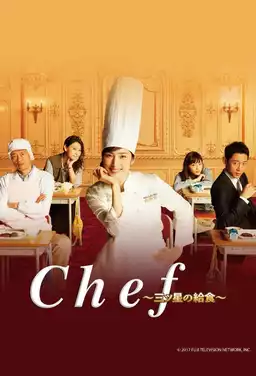 CHEF - Three Star School Lunch