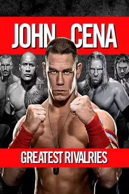 WWE: John Cena's Greatest Rivalries