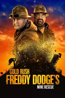 Gold Rush: Mine Rescue with Freddy & Juan