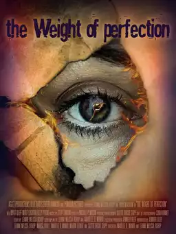 The Weight of Perfection