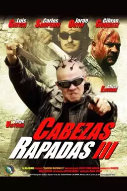 Cabezas Rapadas III