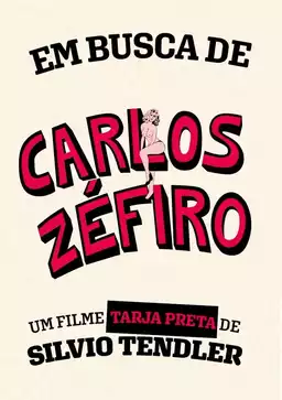 Em Busca de Carlos Zéfiro