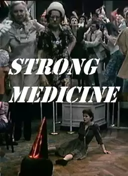 Strong Medicine