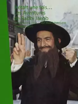 Il était une fois... « Les aventures de Rabbi Jacob »