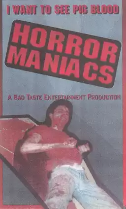 Horror Maniacs: I Want to See Pigblood!