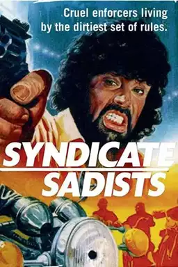 Syndicate Sadists