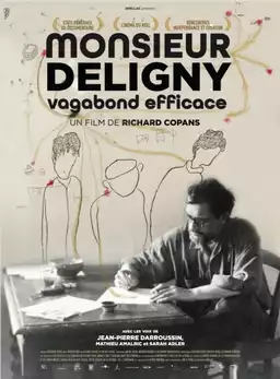 Monsieur Deligny, efficient vagabond