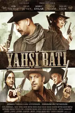 Yahsi Bati - The Ottoman Cowboys