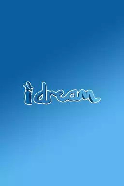 I Dream