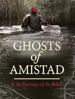 Ghosts of Amistad