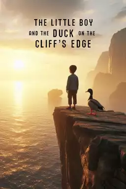 The Little Boy and the Duck on the Cliff's Edge