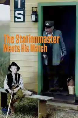 The Stationmaster Meets His Match