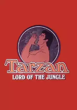 Tarzan, Lord of the Jungle