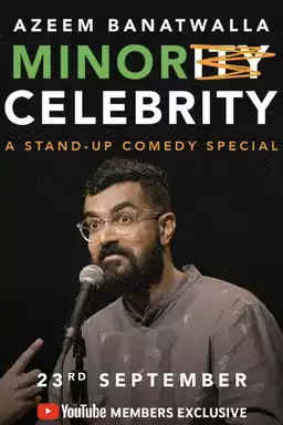 Azeem Banatwalla: Minor Celebrity