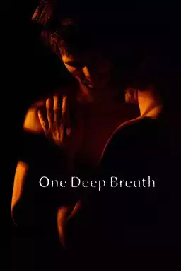 One Deep Breath