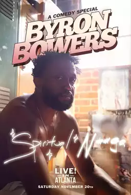 Byron Bowers: Spiritual N**ga