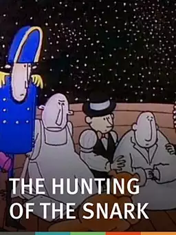 The Hunting of the Snark