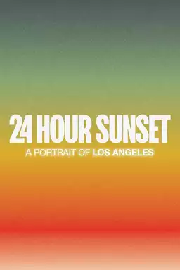 24 Hour Sunset