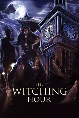 The Witching Hour