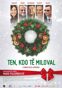 Ten, kdo tě miloval