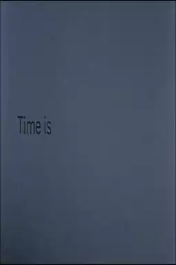 Time Is