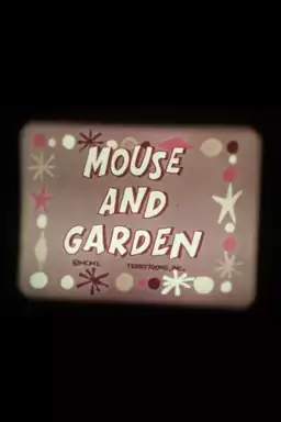 Mouse and Garden