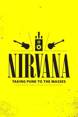 Nirvana: Taking Punk to the Masses