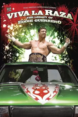 WWE: Viva La Raza - The Legacy of Eddie Guerrero