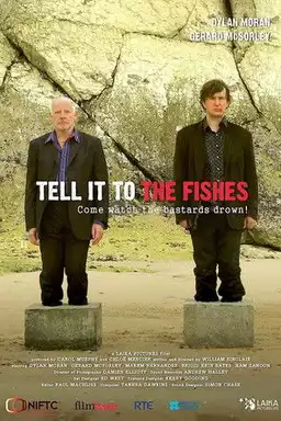 Tell It to the Fishes