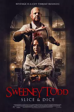 Sweeney Todd: Slice & Dice