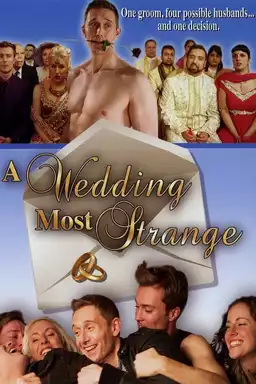 A Wedding Most Strange