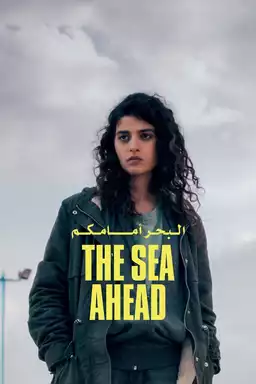 The Sea Ahead