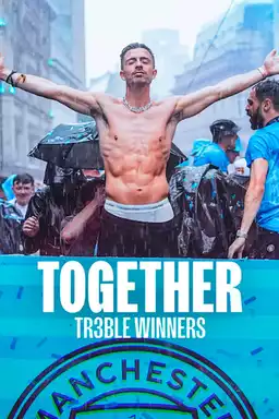 Together: Treble Winners