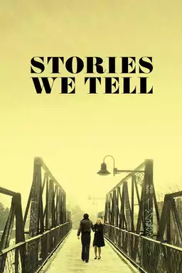 Stories We Tell