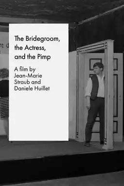 The Bridegroom, the Actress, and the Pimp