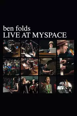 Ben Folds: Live At Myspace