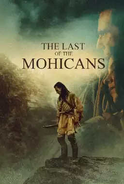 The Last of the Mohicans