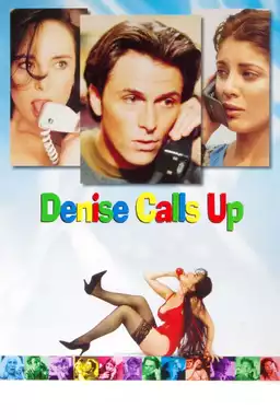 Denise Calls Up