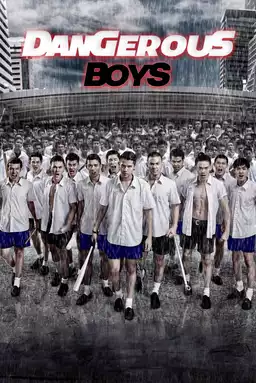 Dangerous Boys